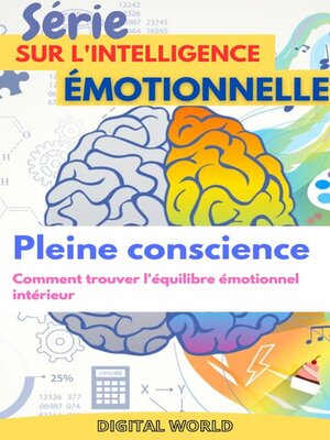 cover image of Pleine conscience--Comment trouver l'équilibre émotionnel interne
